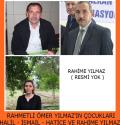 RAHMETLİ ÖMER YILMAZ‘IN ÇOCUKLARI