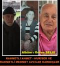 AVCILAR KARDEŞLER. RAHMETLİ AHMET - HURİSE VE RAHMETLİ MEHMET AVCILAR