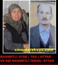 RAHMETLİ AYŞE TAŞ AYTAR VE EŞİ RAHMETLİ ÇAKIR İSMAİL AYTAR