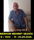 MERHUM MEHMET SEZGİN.
 D : 1953  -  Ö : 25.09.2026